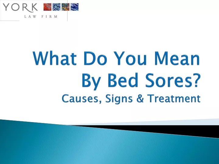 what do you mean by bed sores causes signs treatment