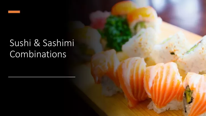 sushi sashimi combinations