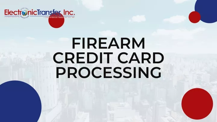 firearm credit card processing