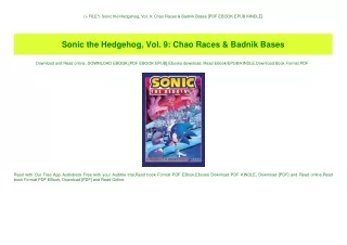 (P.D.F. FILE) Sonic the Hedgehog  Vol. 9 Chao Races & Badnik Bases [PDF EBOOK EPUB KINDLE]