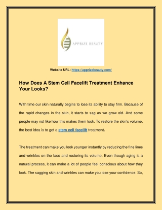 How Does A Stem Cell Facelift Treatment Enhance Your Looks