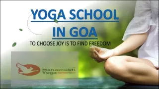 Yoga Teacher Training in Goa At Mahamukti Yoga School
