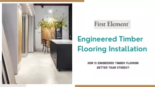 Engineered Timber Flooring Installation - First Element