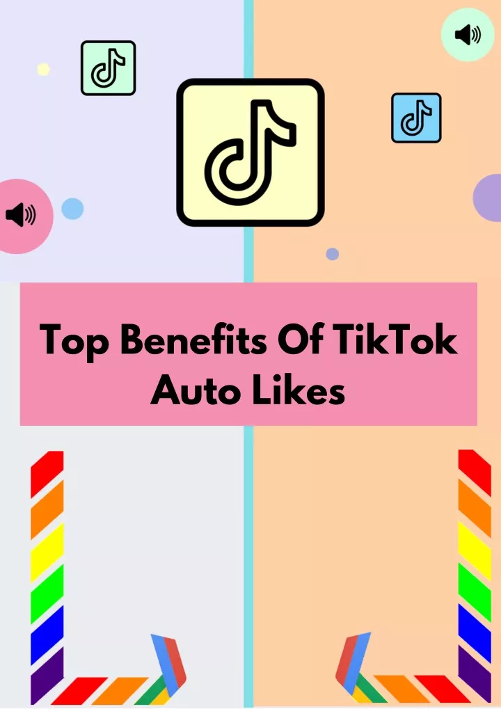 top benefits of tiktok auto likes