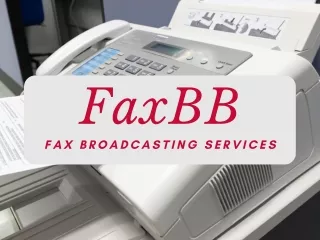 Fax Broadcasting, Fax List & Fax Marketing Services by FaxBB