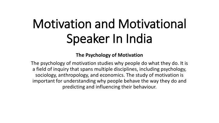 motivation and motivational motivation