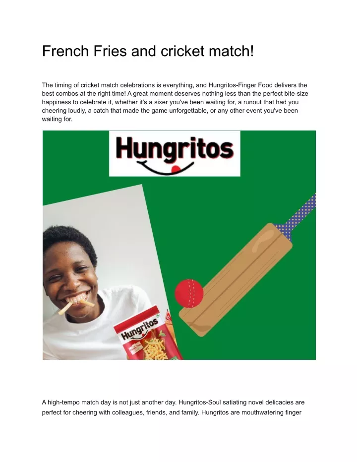 french fries and cricket match