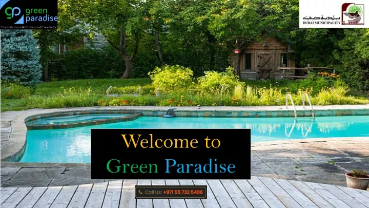 welcome to green paradise