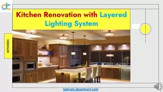 Kitchen Renovation with Layered Lighting System