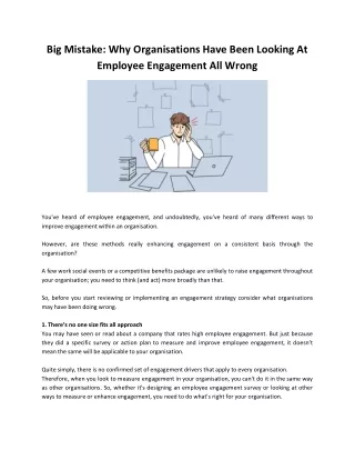 Big Mistake - Why Organisations Have Been Looking At Employee Engagement All Wrong