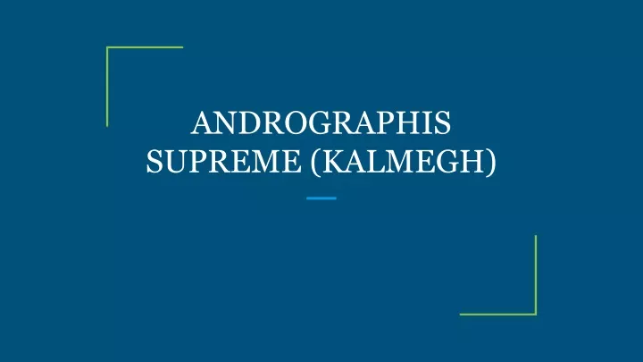 andrographis supreme kalmegh