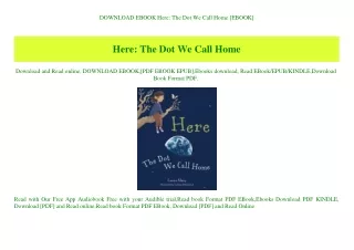 DOWNLOAD EBOOK Here The Dot We Call Home [EBOOK]