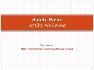 Safety Wear At City Workwear