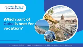 Top 10 Best Places to Visit in Cuba for Vacation | Vacation Bell