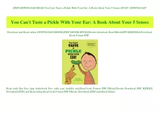 [PDF] DOWNLOAD READ You Can't Taste a Pickle With Your Ear A Book About Your 5 Senses #P.D.F.  DOWNLOAD^