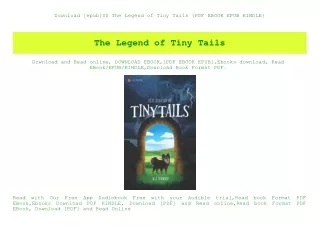 Download [epub]$$ The Legend of Tiny Tails {PDF EBOOK EPUB KINDLE}
