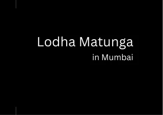 New Launch Lodha Matunga Apartments