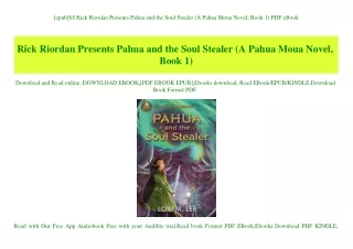 [epub]$$ Rick Riordan Presents Pahua and the Soul Stealer (A Pahua Moua Novel  Book 1) PDF eBook