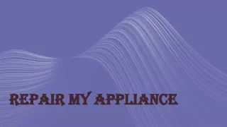 repair my appliance
