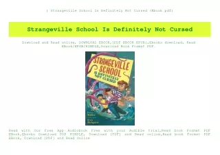 ^READ) Strangeville School Is Definitely Not Cursed (Ebook pdf)