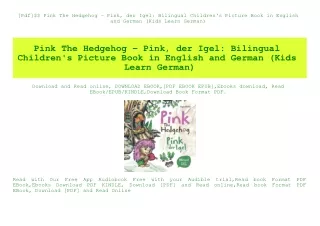 [Pdf]$$ Pink The Hedgehog - Pink  der Igel Bilingual Children's Picture Book in English and German (Kids Learn German) (