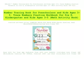 [Ebook]^^ Number Tracing Book for Preschoolers and Kids Ages 3-5 Trace Numbers Practice Workbook for Pre K  Kindergarten