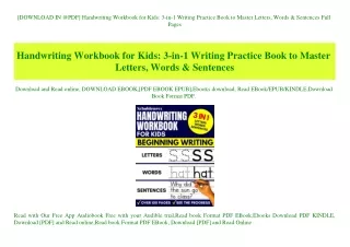 [DOWNLOAD IN @PDF] Handwriting Workbook for Kids 3-in-1 Writing Practice Book to Master Letters  Words & Sentences Full