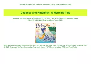 {EBOOK} Cadence and Kittenfish A Mermaid Tale [[] [READ] [DOWNLOAD]]