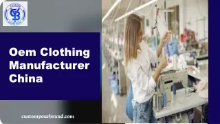 Oem Clothing Manufacturer China