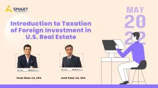 Introduction to Taxation of Foreign Investment in U.S. Real Estate