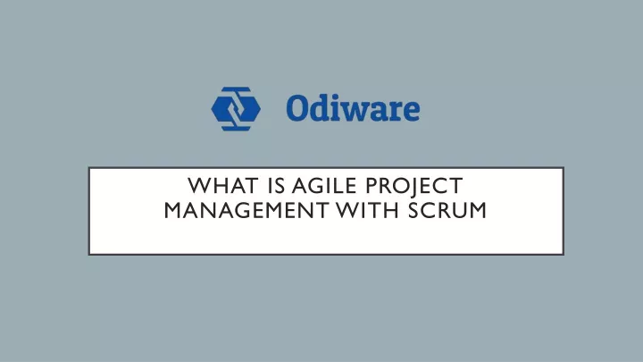 what is agile project management with scrum