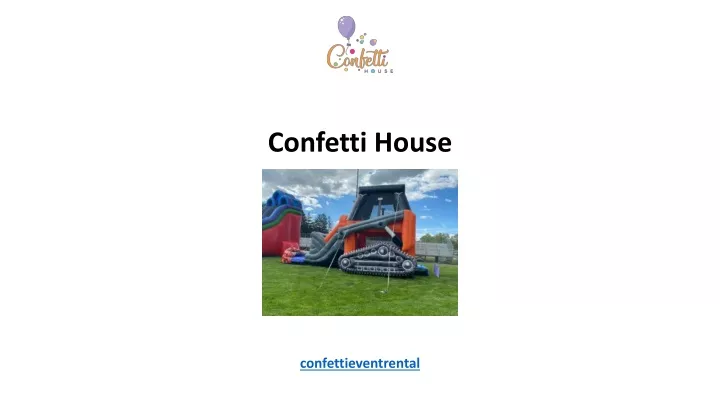 confetti house confettieventrental