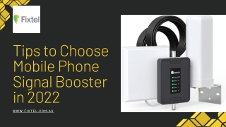 Tips to Choose Mobile Phone Signal Booster in 2022