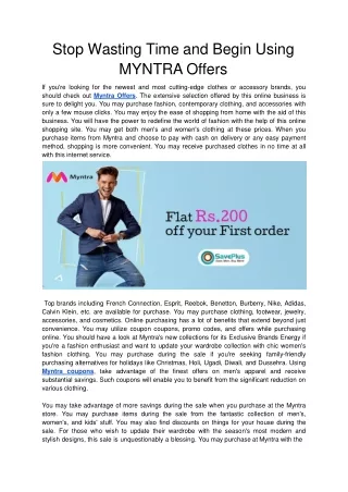 Stop Wasting Time and Begin Using MYNTRA Offers