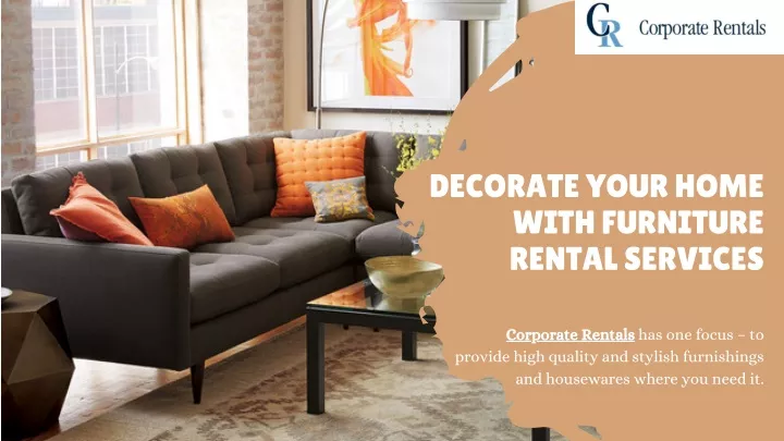 decorate your home with furniture rental services