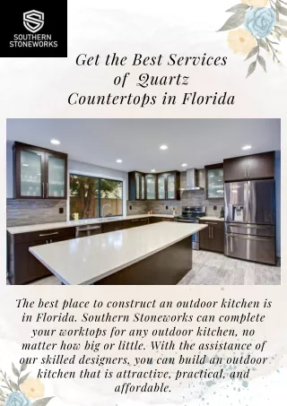 Get the Best Services of  Quartz Countertops in Florida