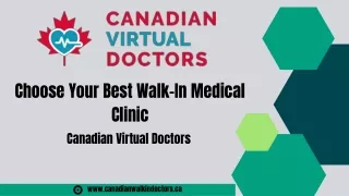Choose Your Best Walk-In Medical Clinic