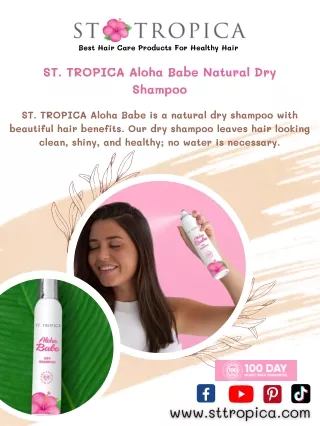 ST. TROPICA Aloha Babe Natural Dry Shampoo - ST.TROPICA
