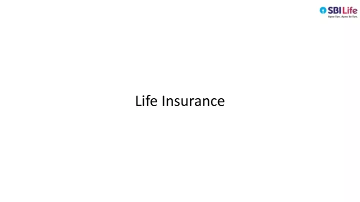 l ife i nsurance