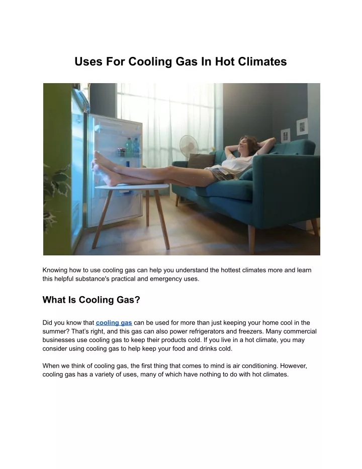 uses for cooling gas in hot climates