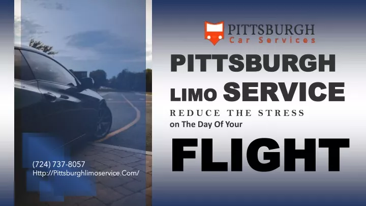 pittsburgh limo service reduce the stress