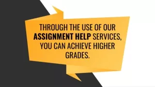THROUGH THE USE OF OUR ASSIGNMENT HELP SERVICES, YOU CAN ACHIEVE HIGHER GRADES.