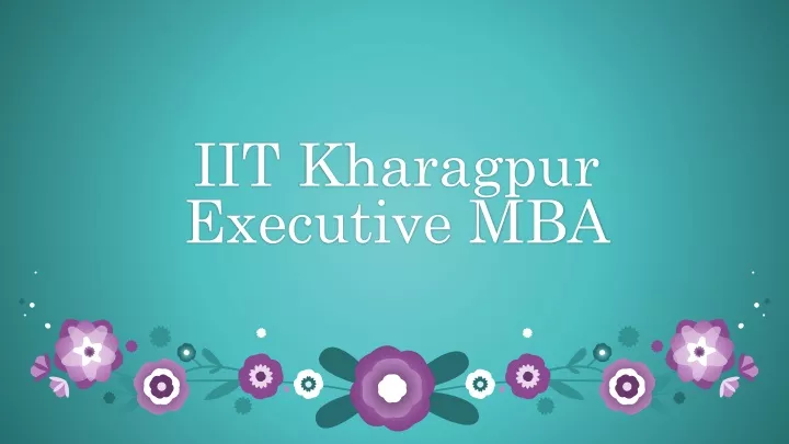 iit kharagpur executive mba