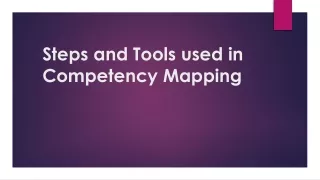 Steps and Tools used in Competency  mapping ppt