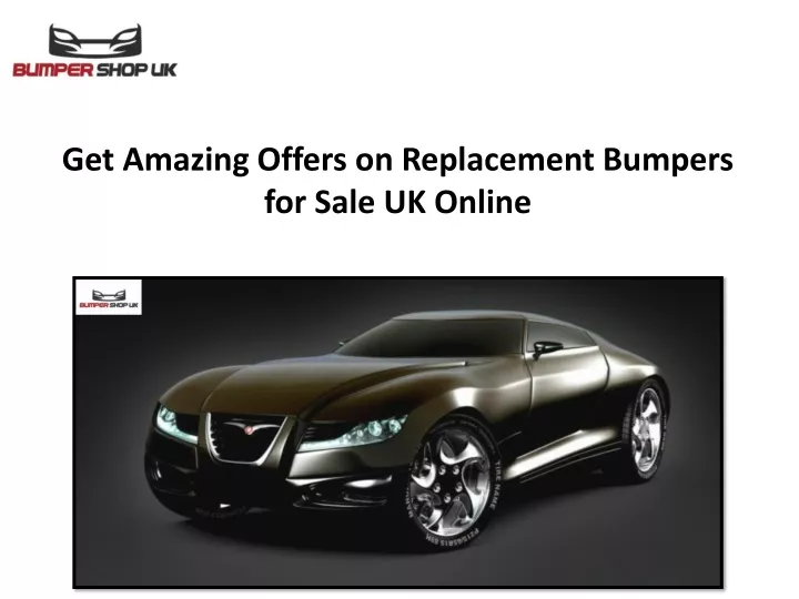 get amazing offers on replacement bumpers