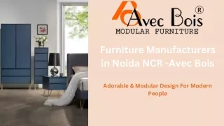 furniture manufacturers in noida ncr avec bois