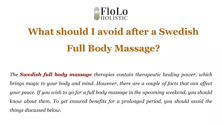 what should i avoid after a swedish full body massage
