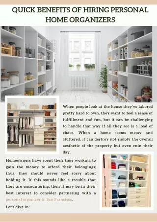 Quick Benefits of Hiring Personal Home Organizers