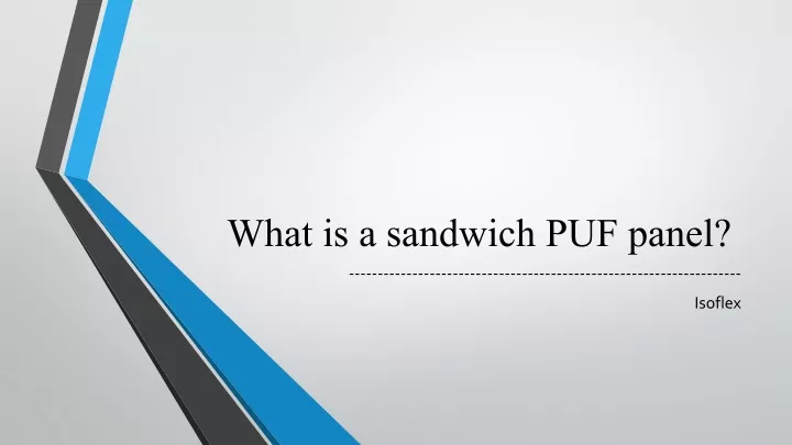 what is a sandwich puf panel