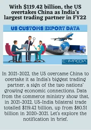 With $119.42 billion, the US overtakes China as India’s largest trading partner in FY22